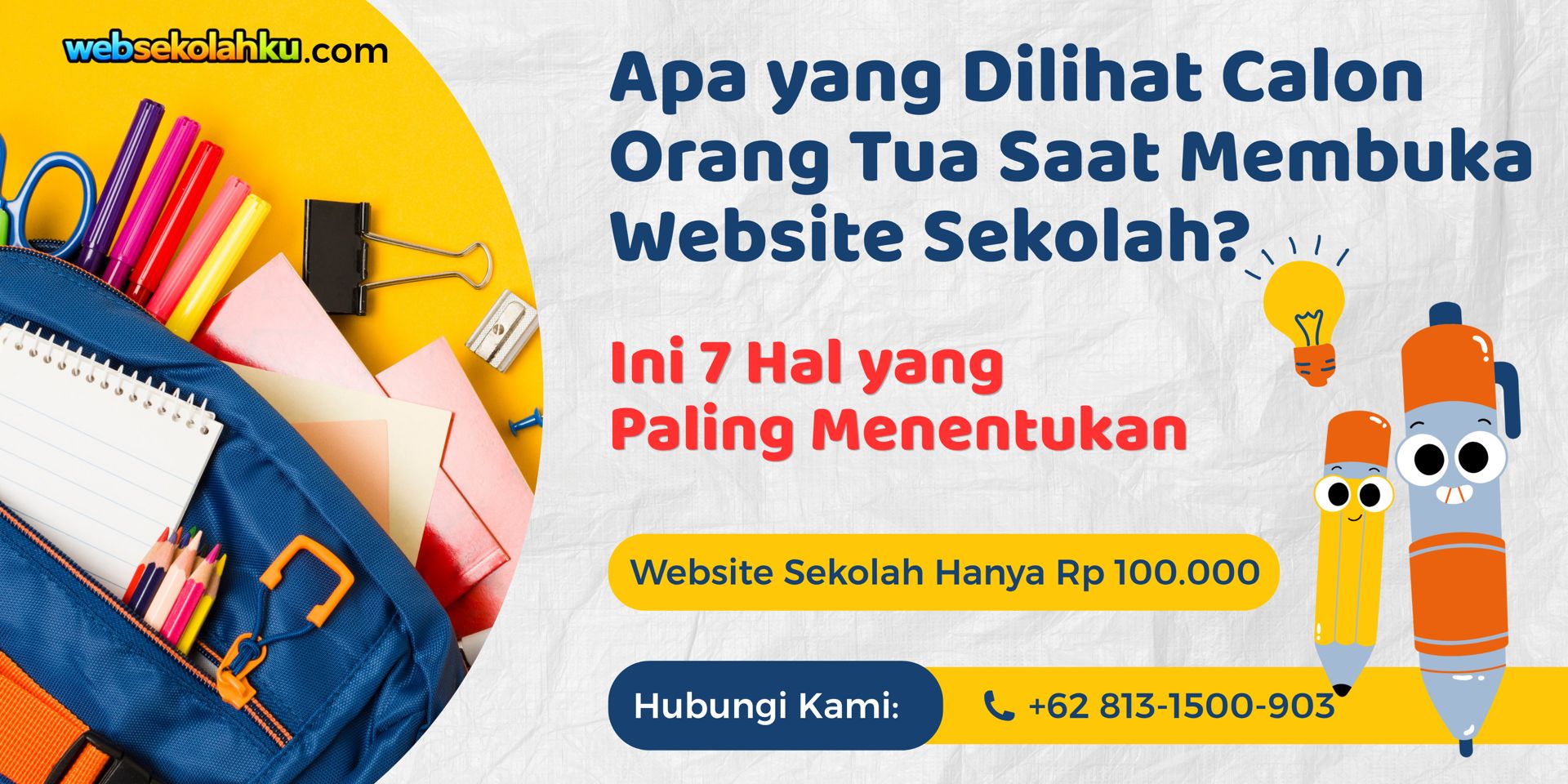 Apa yang Dilihat Calon Orang Tua Saat Membuka Website Sekolah? Ini 7 Hal yang Paling Menentukan
