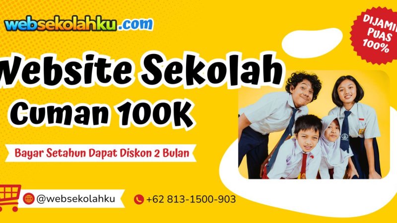 Jasa Web Sekolah Hanya Rp 100.000