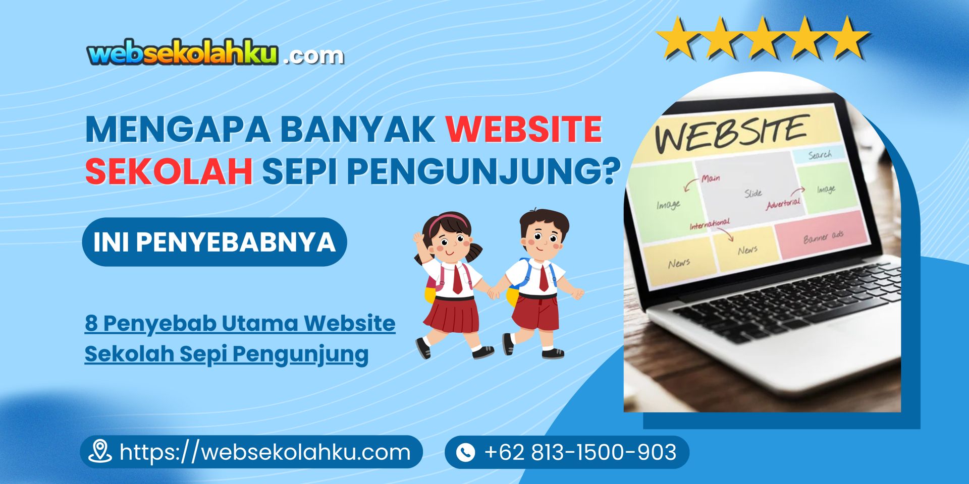 Mengapa Banyak Website Sekolah Sepi Pengunjung? Ini Penyebabnya
