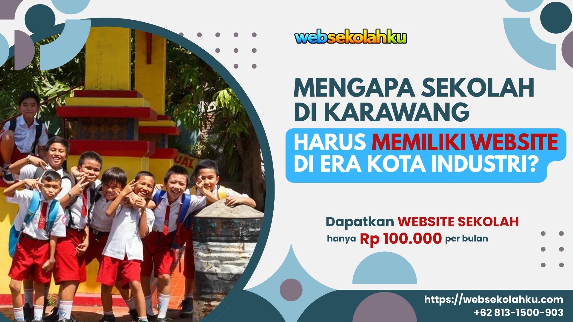 Mengapa Sekolah di Karawang Harus Memiliki Website di Era Kota Industri?
