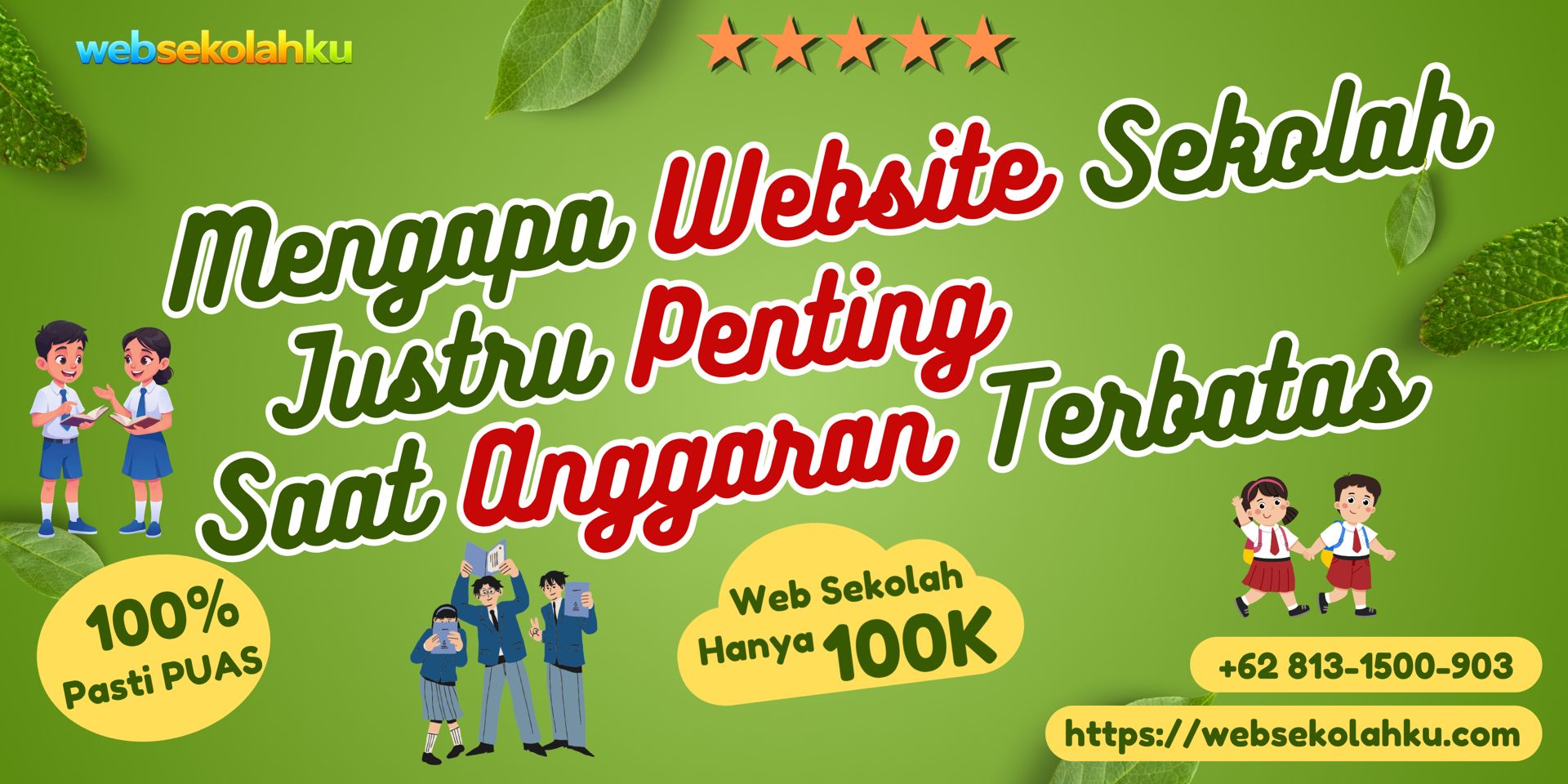Mengapa Website Sekolah Justru Penting Saat Anggaran Terbatas
