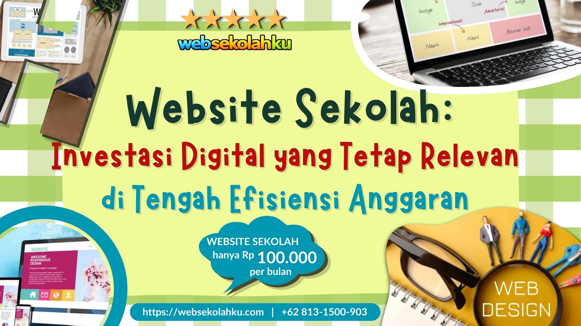 Website Sekolah: Investasi Digital yang Tetap Relevan di Tengah Efisiensi Anggaran